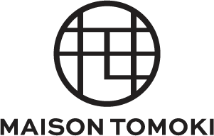 MAISON TOMOKI 